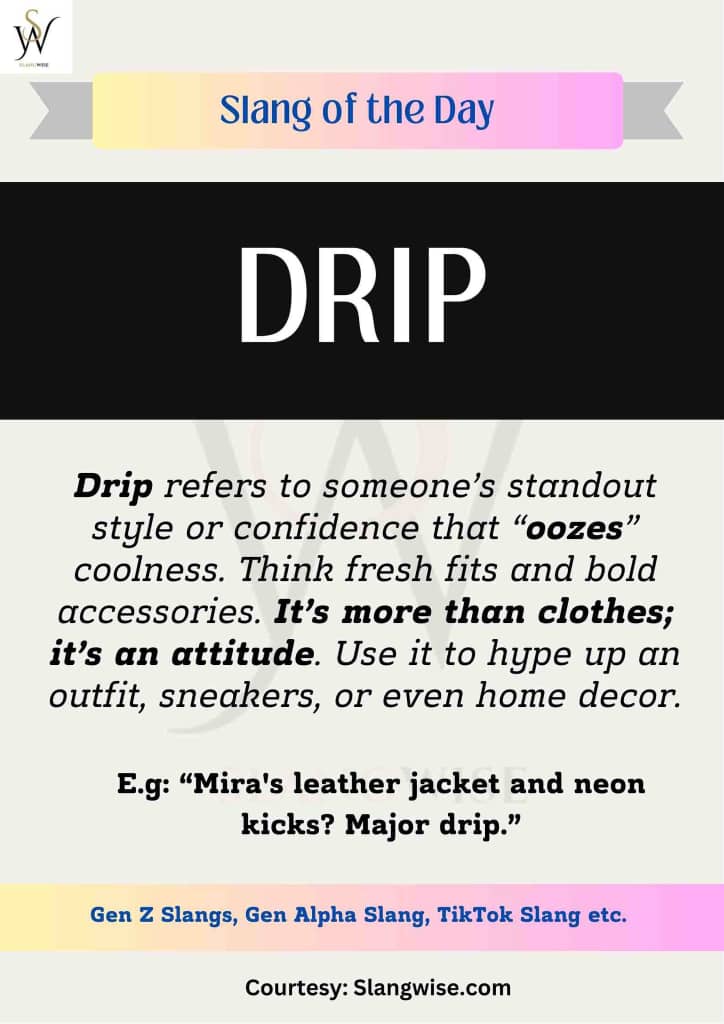 what drip mean image