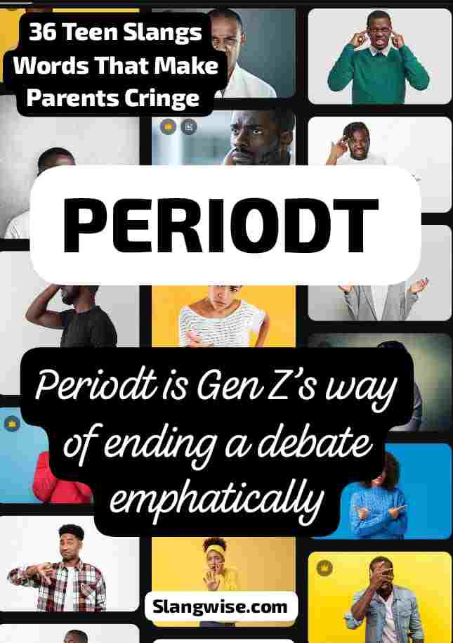 meaning of periodt in slang  Periodt Meaning in Slang