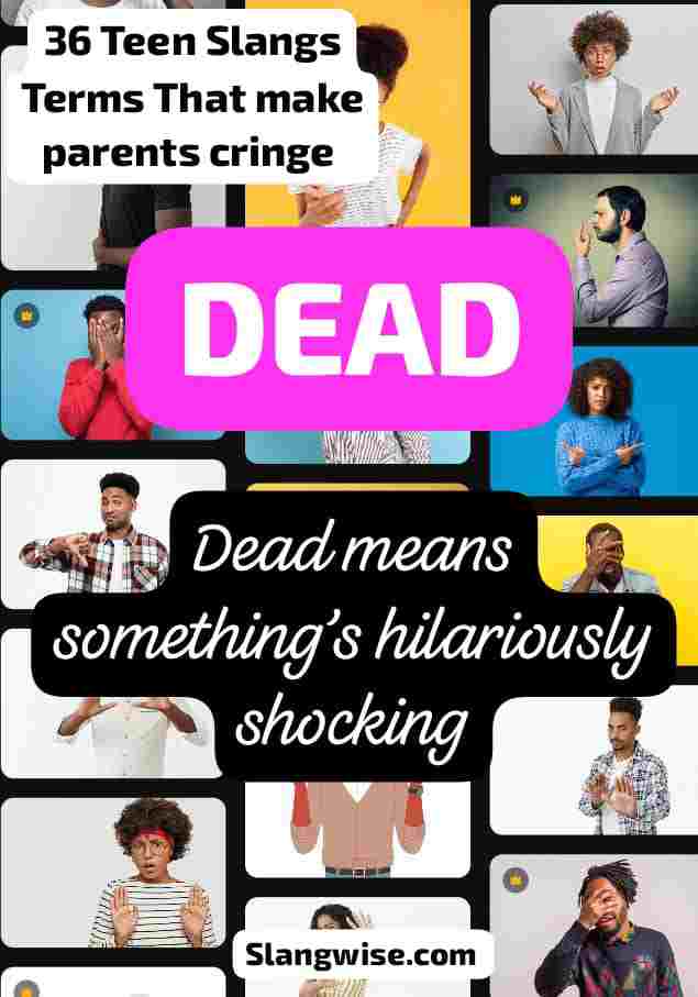 dead meaning in slang  Meaning of dead in Gen Z Slang