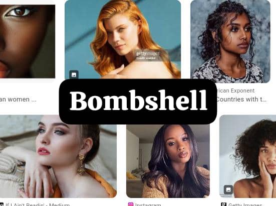 bombshell slang for beautiful women - bombshell