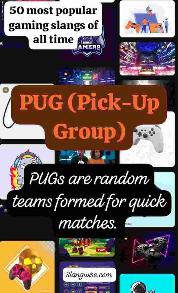 PUG meaning in gaming slang