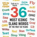 Popular slang words of the past 50 years