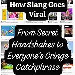 how slang goes viral