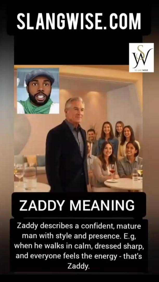 Zaddy Meaning in slang