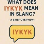 IYKYK Meaning in the chat
