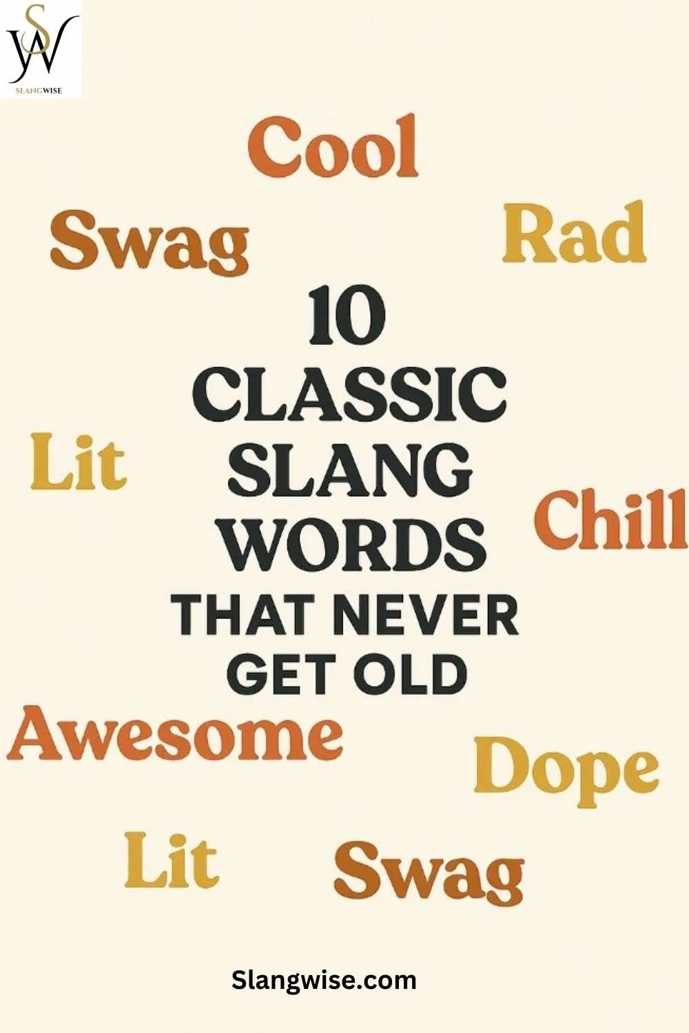 classic slang words that never get old