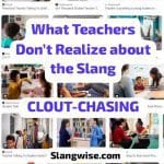 Clout-chasing slang