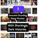 Slangs with dark history