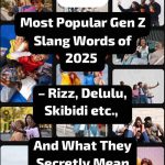 50 most popular gen z slang words of 2025