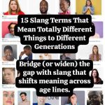 Slangs with different meanings