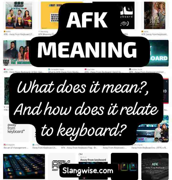 Afk meaning