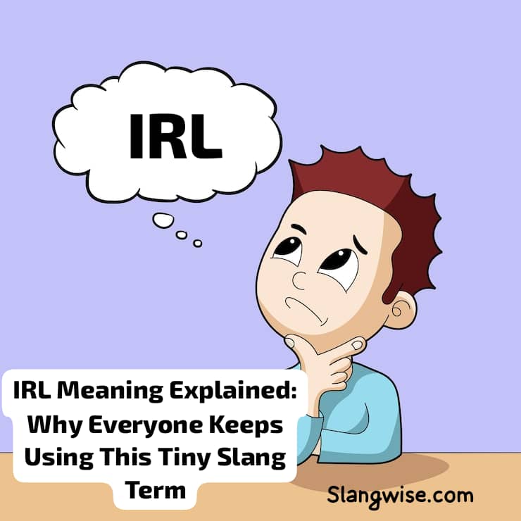 IRL meaning in text