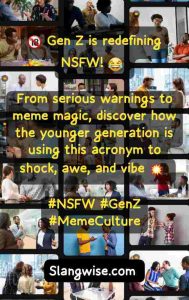 gen z redefining NSFW 