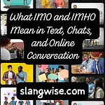 IMO and IMHO Meaning