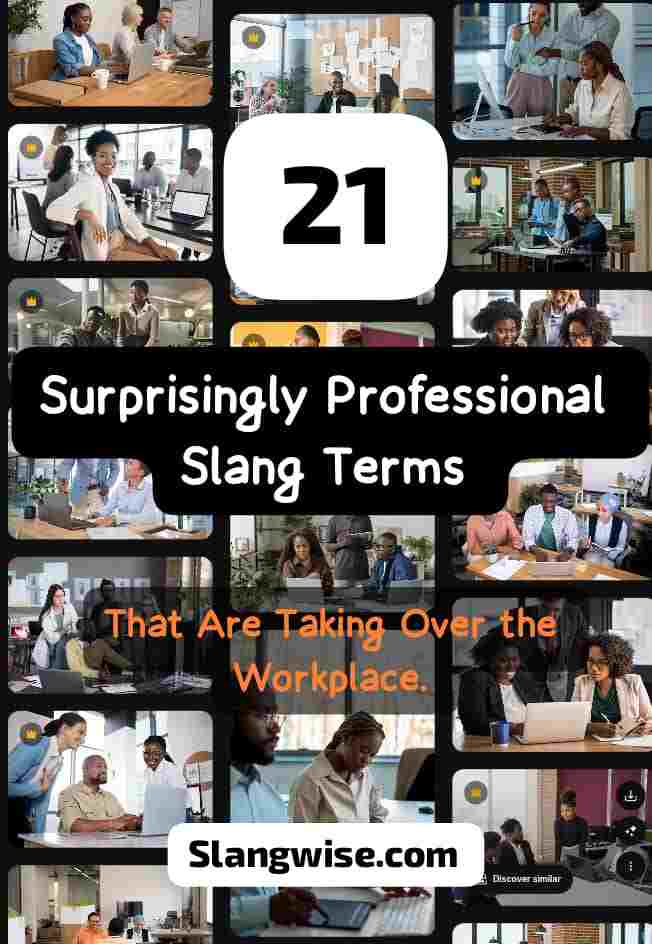Professional Slang Terms in workplace
