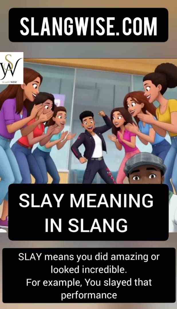 Image showing the meaning of slay in slang