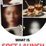 Meaning of soft launch in slang