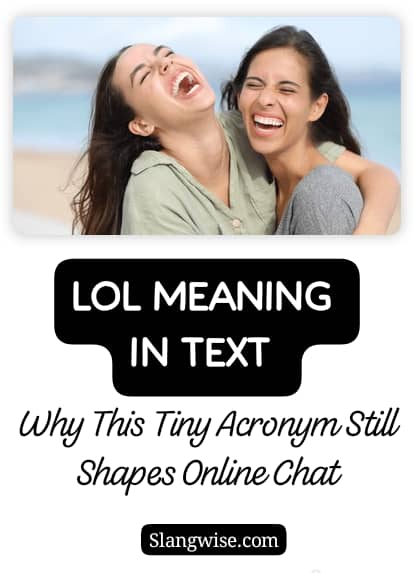 Lol meaning: Why This Tiny Acronym Still Shapes Online Chat
