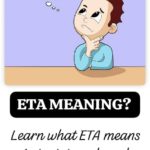 Learn what ETA means in text, travel, and booking forms, plus how to tell the difference between Estimated Time of Arrival and Electronic Travel Authorization.