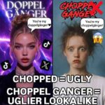 Why Is Everyone Saying Chopped and Choppelganger Right Now? The Meaning Might Surprise You