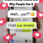 YUO Meaning in Text: What It Really Means and Why People Use It