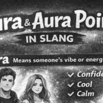 Aura and Aura Points Explained: The Slang Everyone Is Using but Few Truly Get
