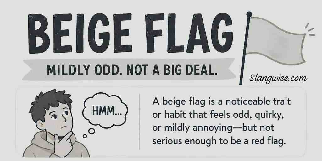 Beige Flag Meaning Explained: The Tiny Dating Quirk Everyone Keeps Noticing