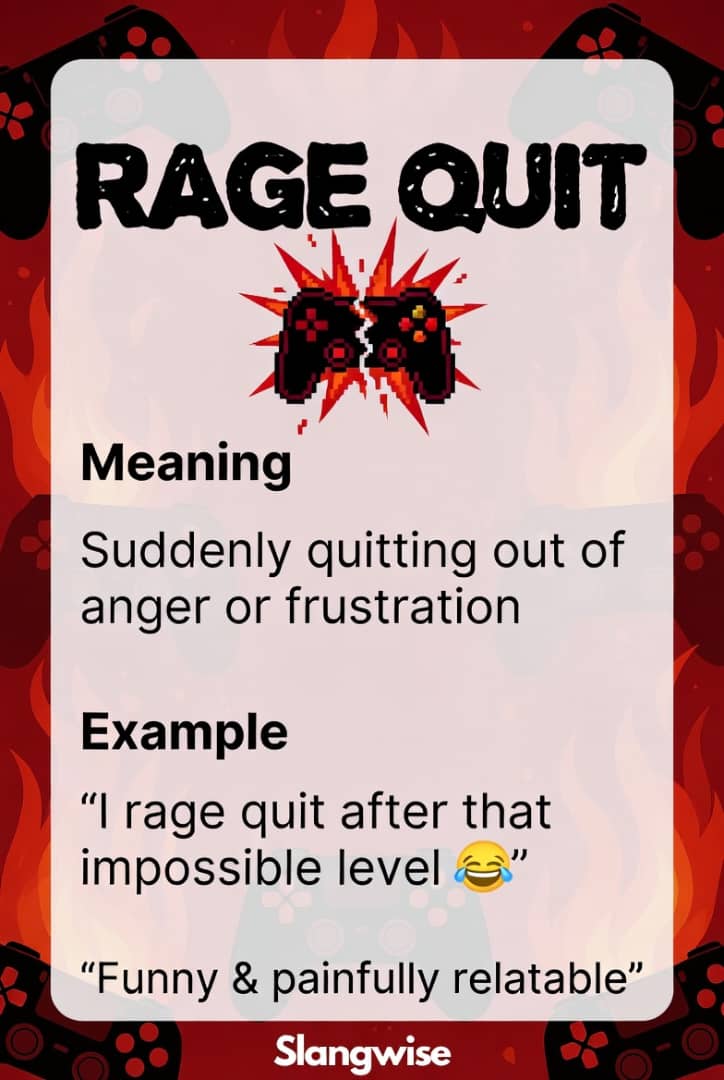 Rage Quit Meaning in Slang: Why People Suddenly Walk Away When Frustration Hits