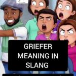 Griefer Meaning Explained: The Tiny Slang Word That Can Turn a Game into Chaos