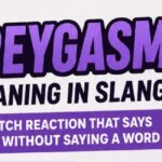 Kreygasm Meaning in Slang: The Twitch Reaction That Says “Wow” Without Saying a Word