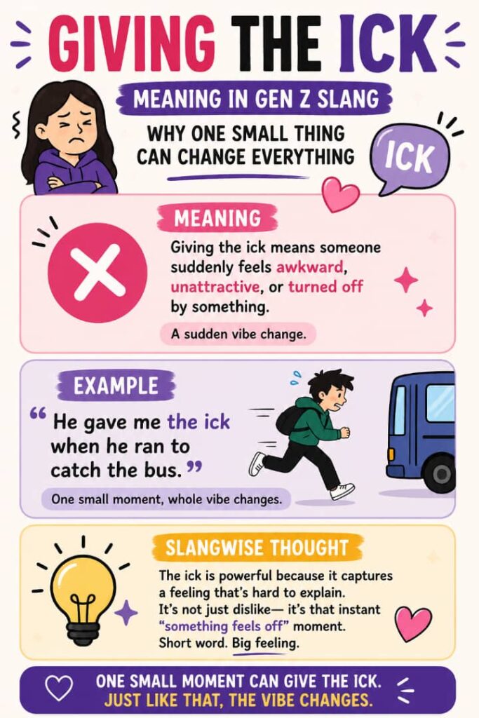 Giving the Ick Meaning in Gen Z Slang: Why One Small Thing Can Change Everything