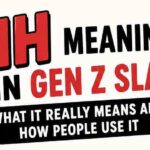 Bih Meaning in Gen Z Slang: What It Really Means and How People Use It