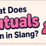 Mutuals Meaning in Slang: Why This One Word Quietly Reveals Your Whole Online Circle