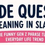 Side Quests Meaning in Slang: The Funny Gen Z Phrase Turned Everyday Life Trend