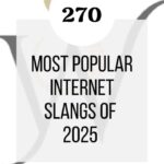 270 Most Popular Internet Slang Words