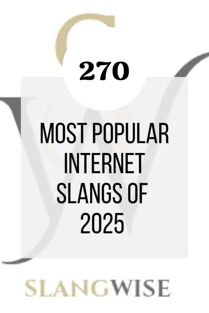 270 Most Popular Internet Slang Words