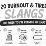 20 Burnout and Tired Slangs People Use When Life Has You Running on Empty